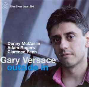 Gary Versace - Outside In
