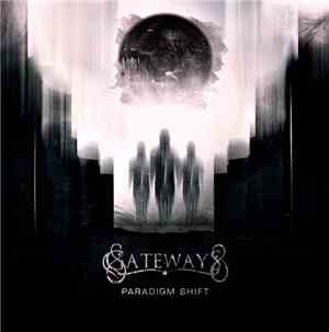 Gateways  - Paradigm Shift