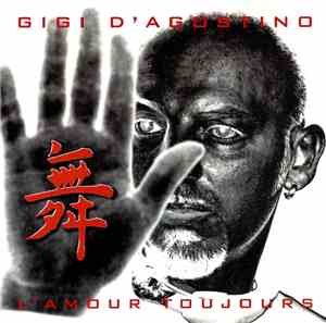 Gigi D'Agostino - L'Amour Toujours