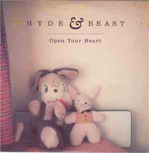 Hyde & Beast - Open Your Heart