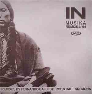 In - Musika Remixes '04