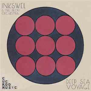 Inkswel - Deep Sea Voyage