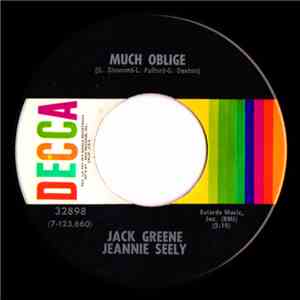 Jack Greene And Jeannie Seely - Much Oblige / The First Day