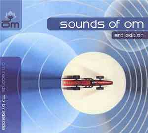 Kaskade - Sounds Of OM - 3rd Edition