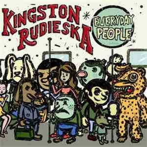 Kingston Rudieska - Everyday People