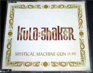 Kula Shaker - Mystical Machine Gun