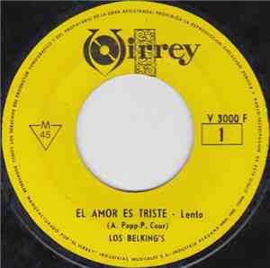 Los Belking's - El Amor Es Triste / Tesis Psicodelico