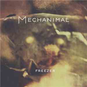 Mechanimal  - Freezer
