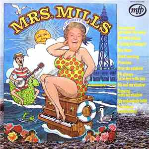 Mrs. Mills - I'm Mighty Glad