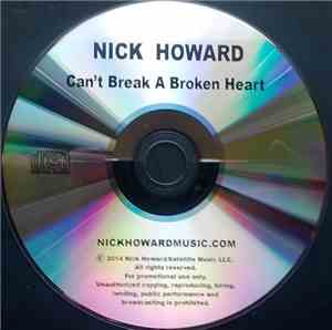 Nick Howard  - Can't Break A Broken Heart