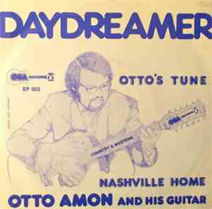 Otto Amon And His Guitar - Daydreamer