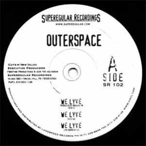 Outerspace - We Lyve / Elements