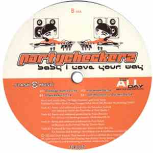 Partycheckerz - Baby I Love Your Way