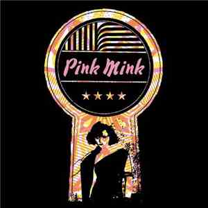 Pink Mink  - Pink Mink