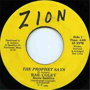 Ras Coley - The Prophet Says