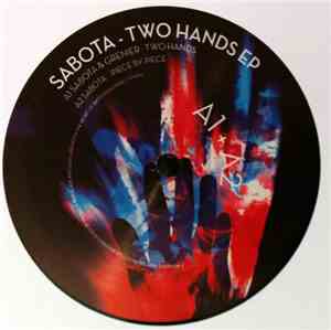 Sabota & Grenier - Two Hands EP