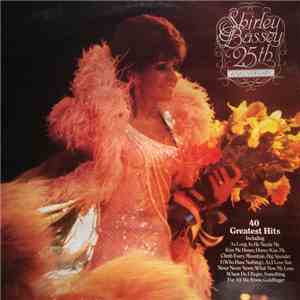 Shirley Bassey - 25th Anniversary Album