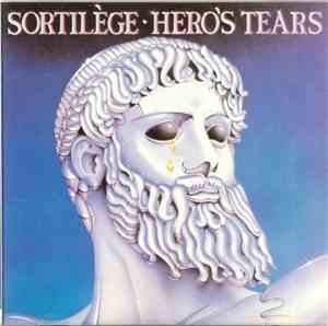 Sortilège - Hero's Tears