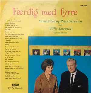 Susse Wold, Peter Sørensen  - Færdig Med Fyrre!