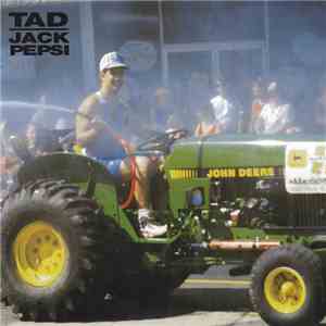 Tad - Jack Pepsi