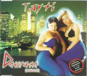 Tayti - Devora-me