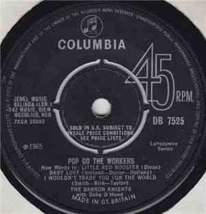 The Barron Knights With Duke D'Mond - Pop Go The Workers