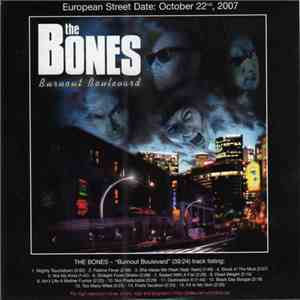 The Bones - Burnout Boulevard