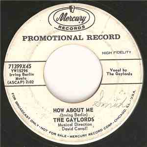 The Gaylords - How About Me / Again
