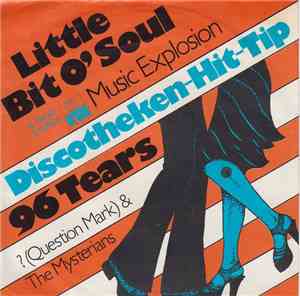 The Music Explosion, ? (Question Mark) & The Mysterians - Little Bit O'Soul ...