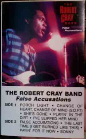 The Robert Cray Band - False Accusations