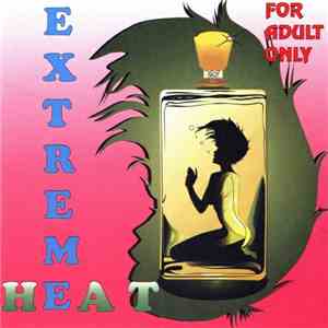 Unknown Artist - Extreme Heat