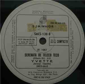 Yvette  - Lua Cheia / Serenata De Teleco Teco
