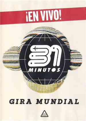 31 Minutos - Gira Mundial