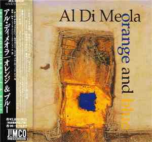 Al Di Meola - Orange And Blue