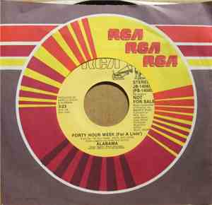 Alabama - Forty Hour Week (For A Livin')