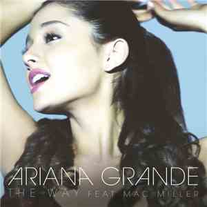 Ariana Grande Feat Mac Miller - The Way