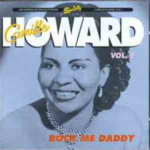 Camille Howard - Vol. 1: Rock Me Daddy