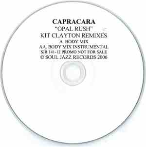 Capracara - Opal Rush (Kit Clayton Remixes)