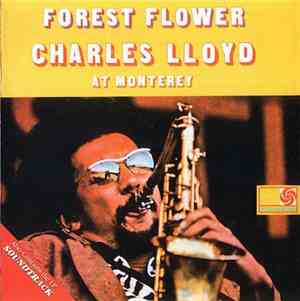 Charles Lloyd - Forest Flower / Soundtrack