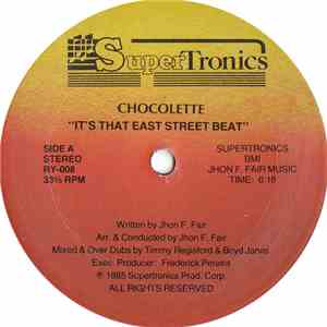 Chocolette - It's That East Street Beat