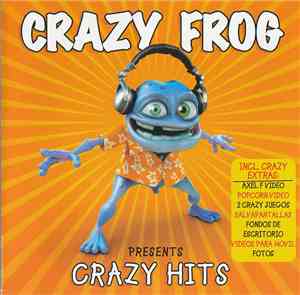 Crazy Frog - Presents Crazy Hits