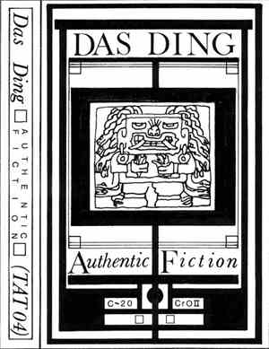 Das Ding - Authentic Fiction