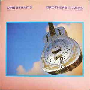Dire Straits - Brothers In Arms (Full Length Version)