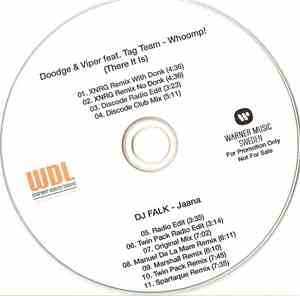 Doodge & Viper Feat. Tag Team / DJ Falk - Whoomp! (There It Is) / Jaana