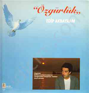 Edip Akbayram - Özgürlük
