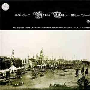 Handel / The Jean-François Paillard Chamber Orchestra Conducted By Paillard ...