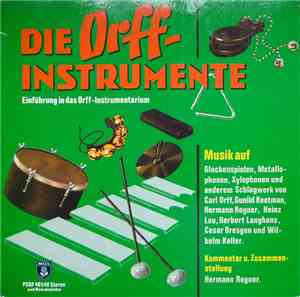 Hermann Regner - Die Orff-Instrumente