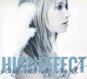 Higheffect - Send Me An Angel
