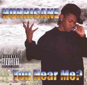 Hurricane - You Hear Me?