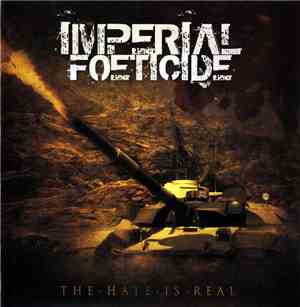 Imperial Foeticide - The Hate Is Real